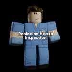 Robloxian Health Inspection