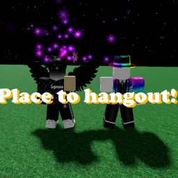 Place to hangout!
