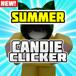 Candie Clicker [SUMMER EVENT]