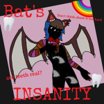 Bat's Insanity