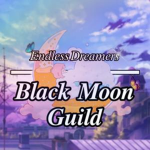 Endless Dreamers | Black Moon Guild |
