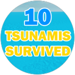 Survived 10 Tsunamis