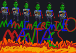 MAMAIMACREAMINEO MANIACS