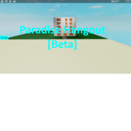 Paradise Hangout [Beta] [Update]