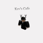Kev's Cafe!