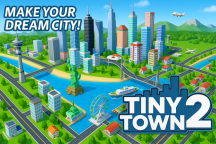 Tiny Town 2: [NEW!!]