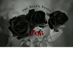 The Black Roses Mob