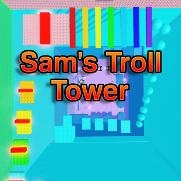 Sam's Troll Tower