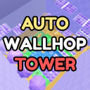 ASMR Auto Wallhop Tower