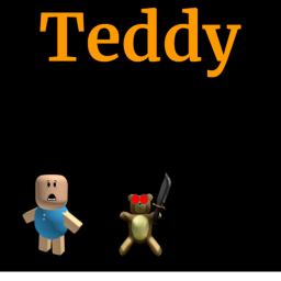 Teddy (200 Players) (Maybe Broken :/ )