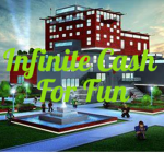 Infinite Cash For Fun