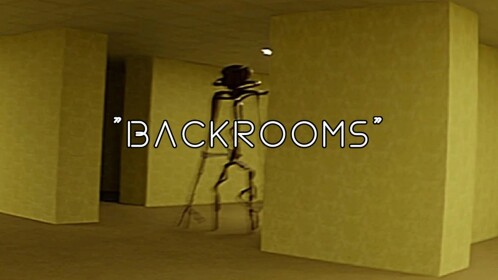 Out of Reality : BackRooms