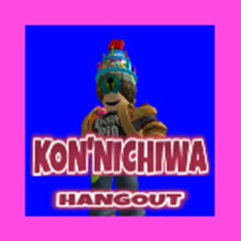 Kon'nichiwa HANGOUT (Testing)