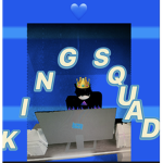 King Squad!!:)