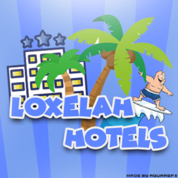 Loxelah Hotels V2  [ALPHA]