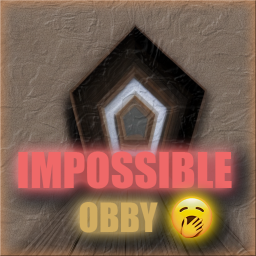 Impossible Obby 🥱
