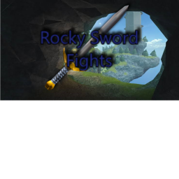 Rocky Sword Fights (UPDATES)