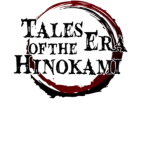 Tales of the Hinokami Era