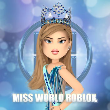 (NEW UPDATE!) MISS ROBLOX WORLD 