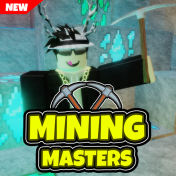Mining Masters 