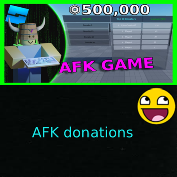 AFK DONATIONS
