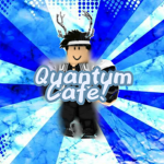 Quantum Cafe!
