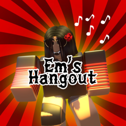 em's Hangout