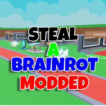 Steal A Brainrot [Modded]
