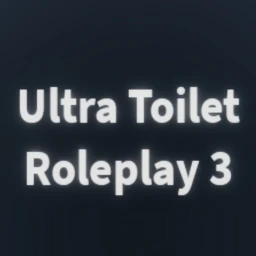 Ultra Toilet Roleplay 3 icon