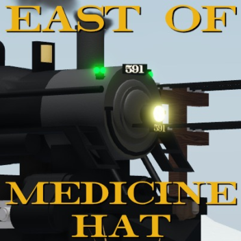 East of Medicine Hat