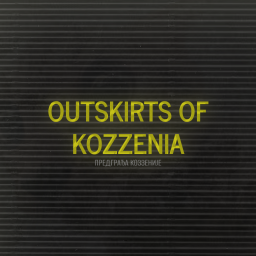 Outskirts of Kozzenia