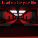 Level Run For Your Life