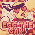 [💕VALENTINES] 🥚 Egg The Car!