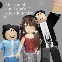 Me Lana and Danial's questionnare