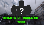 Knights Of Robloxia Team