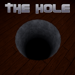 The Hole [1k visits!]