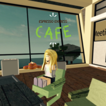 Espresso Express Cafe! Version 1.0