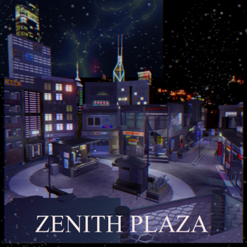 ZENITH PLAZA - SHOWCASE