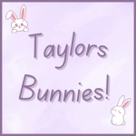 ~Taylors Bunnies~