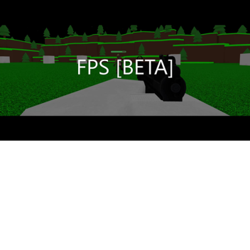 FPS [Beta]