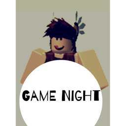 Game Nights [][]