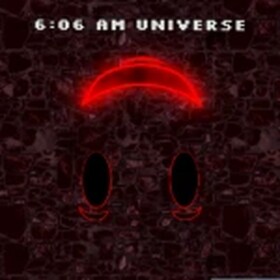 6:06 AM Universe