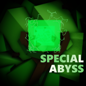 Special Abyss