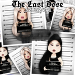 The Last Dose