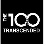 The 100 Transcended