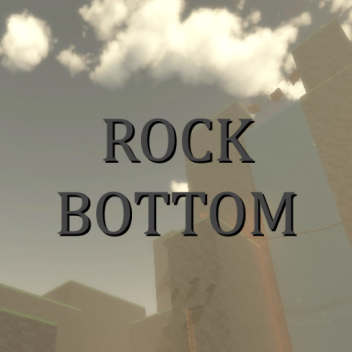 Rock Bottom