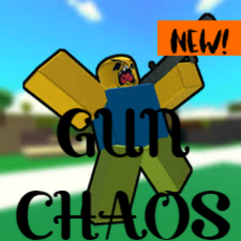 (NEW) Gun Chaos