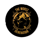 The W0rst Generation