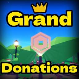 GRAND DONATIONS! 💸💎