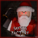 Santa’s Factory [HORROR]
